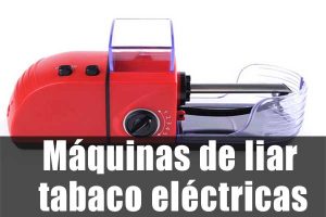 Máquinas de liar tabaco eléctricas